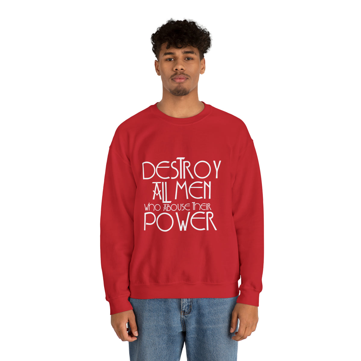 Destroy All Men Unisex Sweatshirt