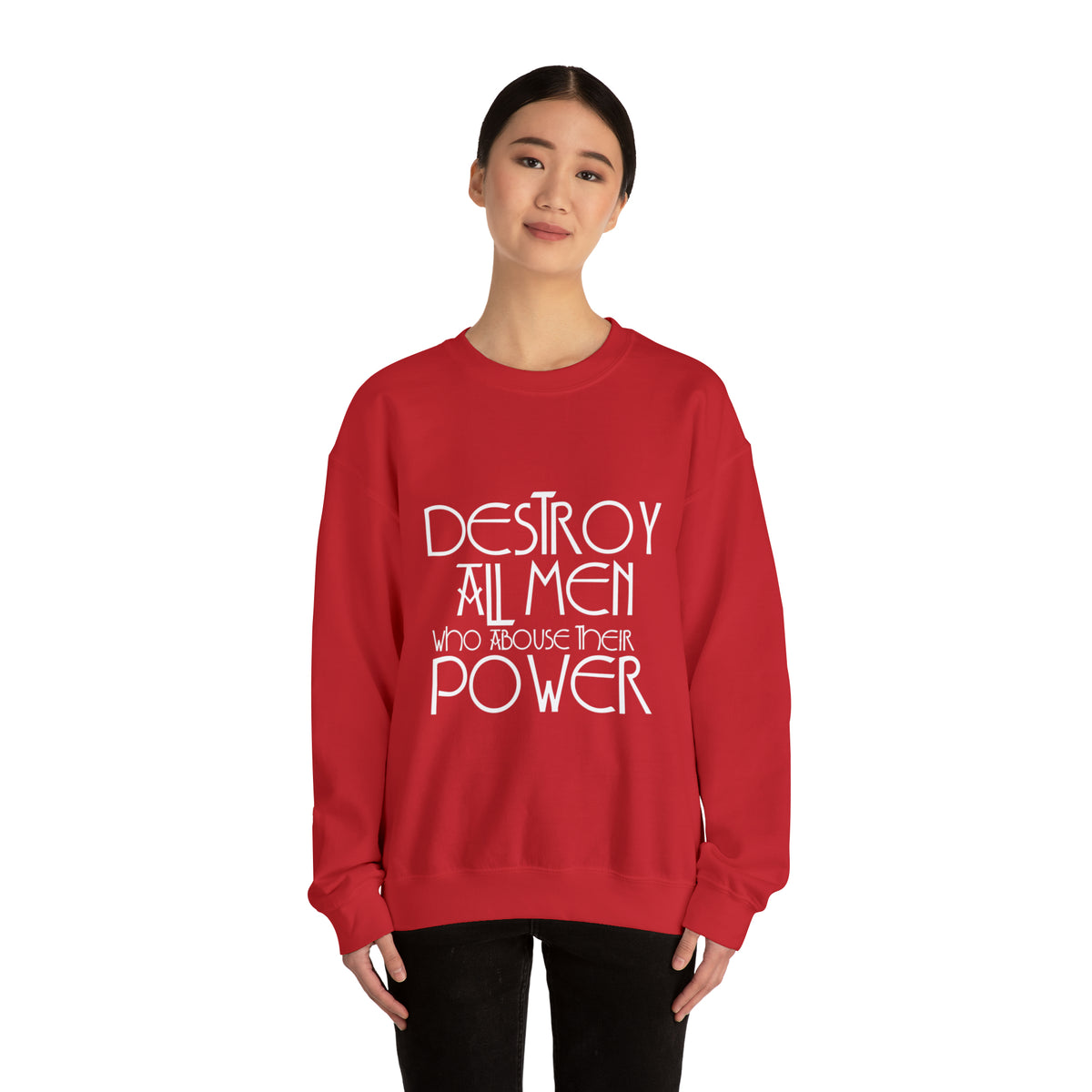 Destroy All Men Unisex Sweatshirt