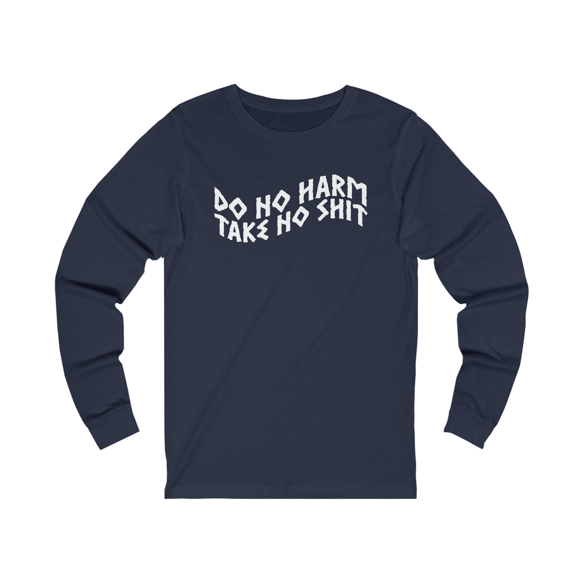 Do No Harm Unisex Jersey Long Sleeve Tee