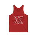 Destroy All Men Unisex Jersey Tank